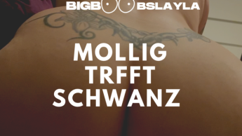MOLLIG TRIFFT SCHWANZ – TEIL 1