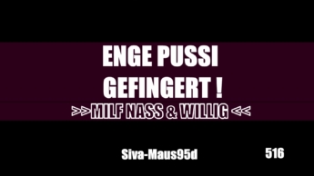 Enge Pussi gefingert – MILF NASS undWILLIG