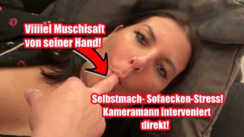 Selbermach-Sofaecken-Stress! Perverser Kameramann interveniert direkt!!!