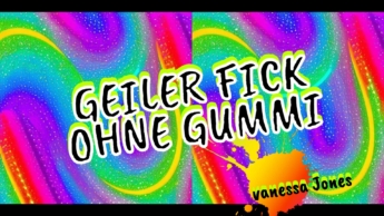 651 – Geiler Fick ohne Gummy