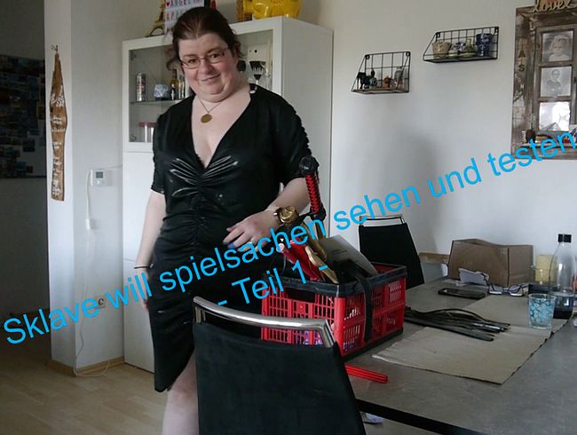Sklave will Spielsachen sehen und testen – Teil 1